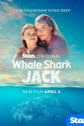 دانلود فیلم جک، غول مهربان دریا Whale Shark Jack 2026