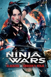 دانلود فیلم نبرد نینجاها: بلک‌فاکس در برابر نینجاهای شوگون Ninja Wars: BlackFox vs Shoguns Ninja 2026