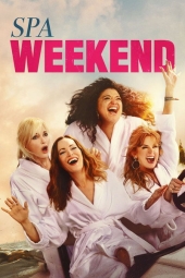 دانلود فیلم آخر هفته در اسپا Spa Weekend 2026