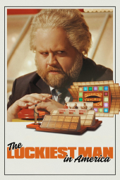 دانلود فیلم خوش شانس ترین مرد آمریکا The Luckiest Man in America 2025