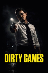 دانلود فیلم امید Dirty Games 2026
