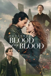 دانلود سریال غریبه: هم خون من Outlander: Blood of My Blood 2025