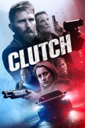 دانلود فیلم چنگال Clutch 2025