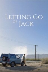 دانلود فیلم رها کردن جک Letting Go of Jack 2025