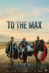 دانلود فیلم تا نهایت سرعت To The Max 2026