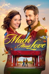 دانلود فیلم هیاهوی بسیار برای عشق Much About Love 2026