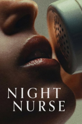 دانلود فیلم پرستار شب Night Nurse 2026