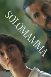 دانلود فیلم مادر مجرد Solomamma 2025