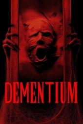 دانلود فیلم دمنتیوم Dementium 2026
