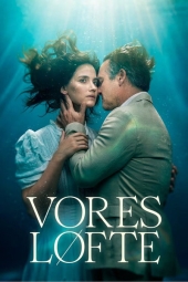 دانلود فیلم وعده ما Vores løfte 2026