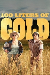 دانلود فیلم تابستان دختران داغ 100 Liters of Gold 2025