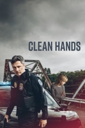 دانلود فیلم دستان پاک Clean Hands 2024