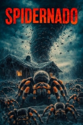 دانلود فیلم گردباد عنکبوتی Spidernado 2026