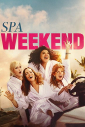 دانلود فیلم آخر هفته در اسپا Spa Weekend 2026
