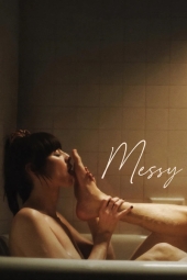 دانلود فیلم دارم آشفته Messy 2024