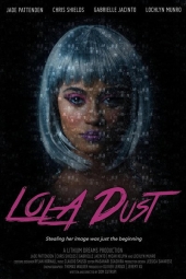 دانلود فیلم لولا داست Lola Dust 2025