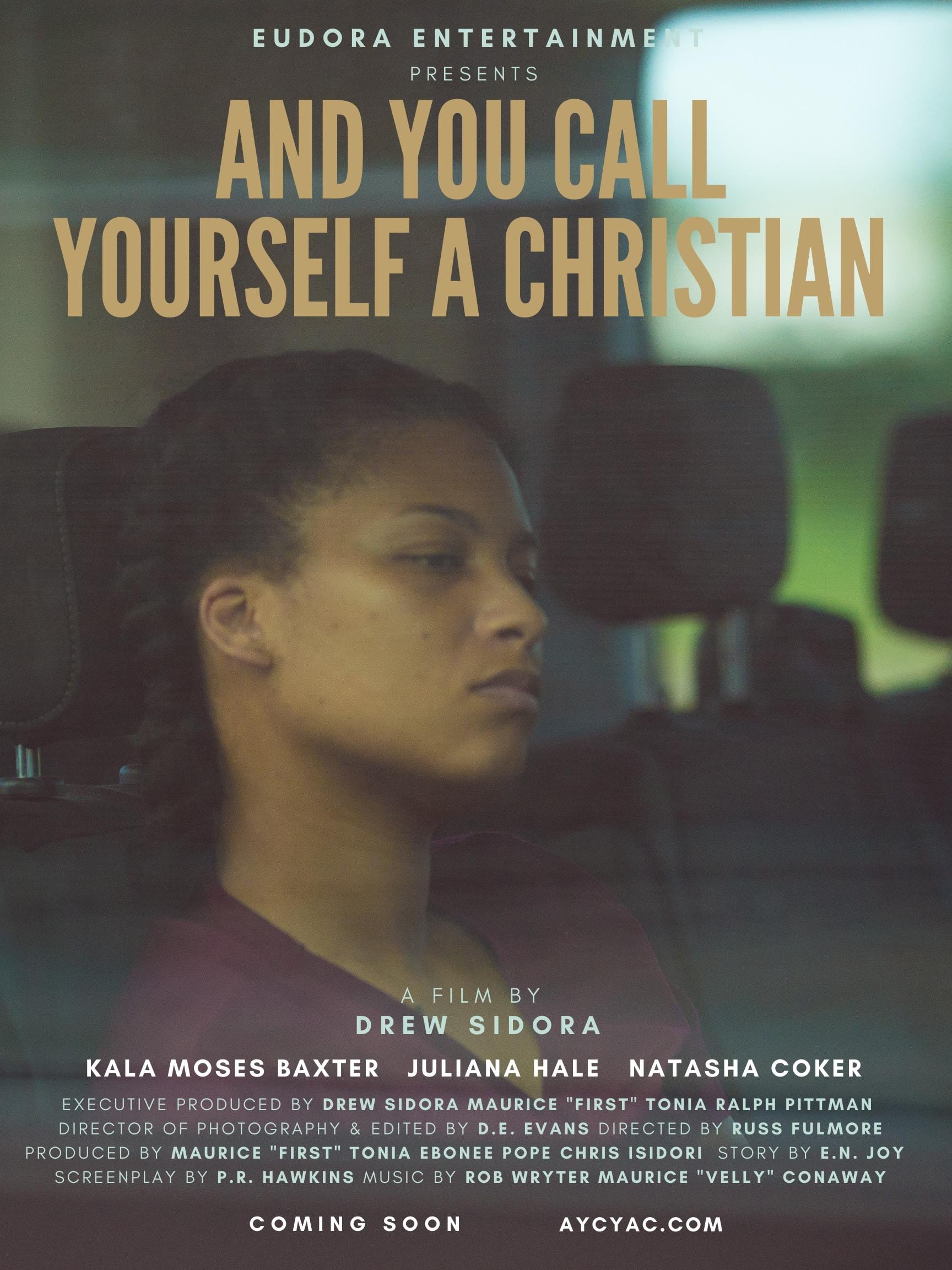 And You Call Yourself A Christian 2022