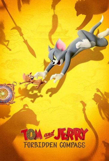 دانلود فیلم تام و جری: قطب‌نمای اسرارآمیز Tom and Jerry: Forbidden Compass 2025