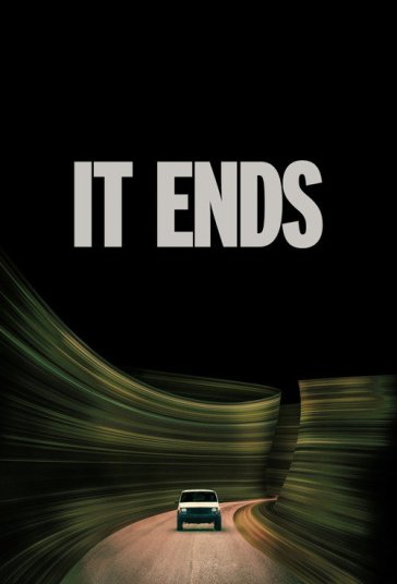 دانلود فیلم پایان می‌یابد It Ends 2026